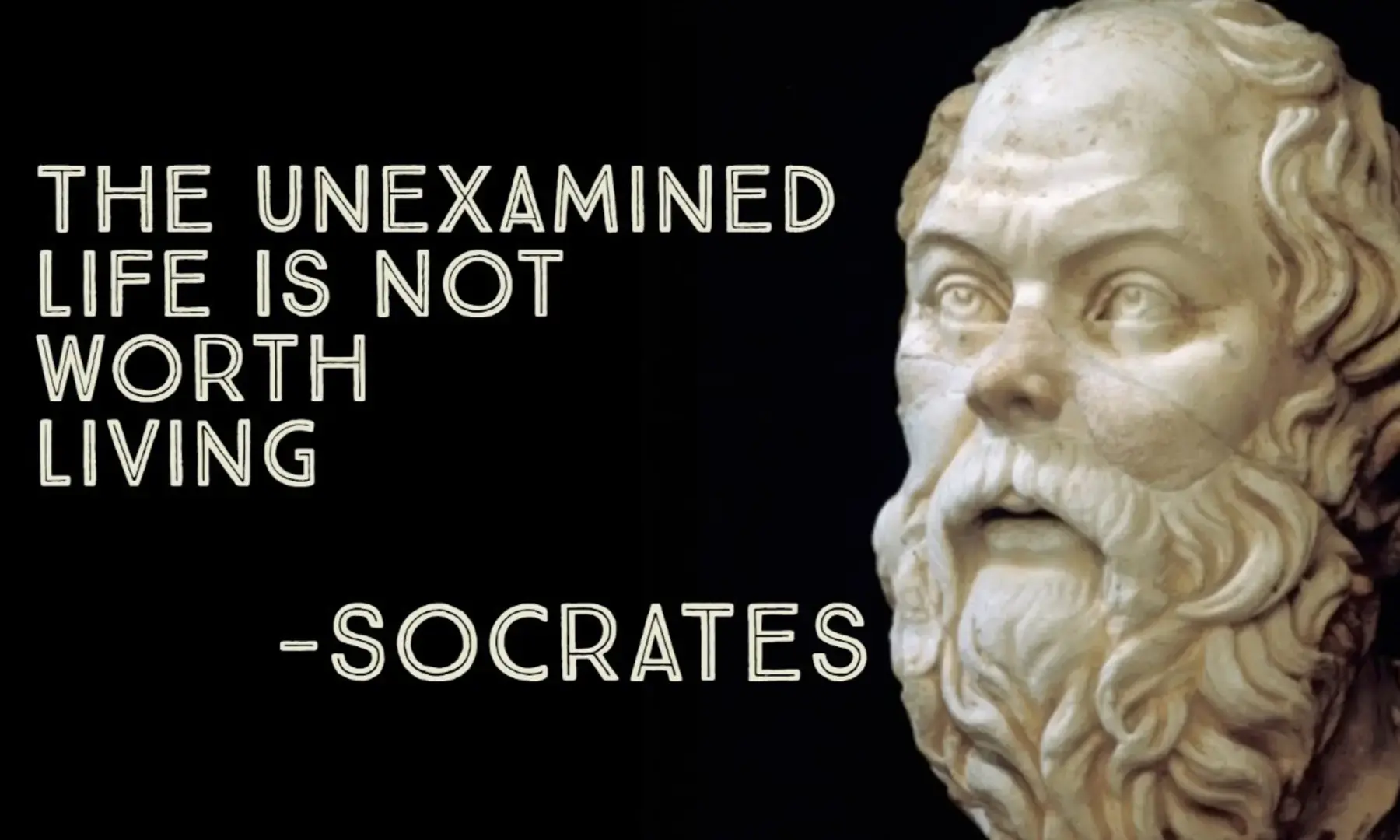 the unexamined life is not worth living？未经审视的人生是不值得的？